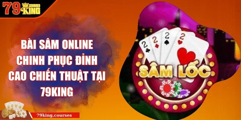bài sâm online