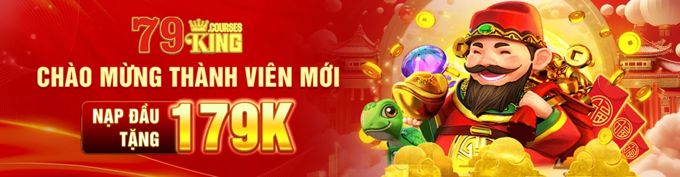 nạp đầu tặng179k tại 79king.courses